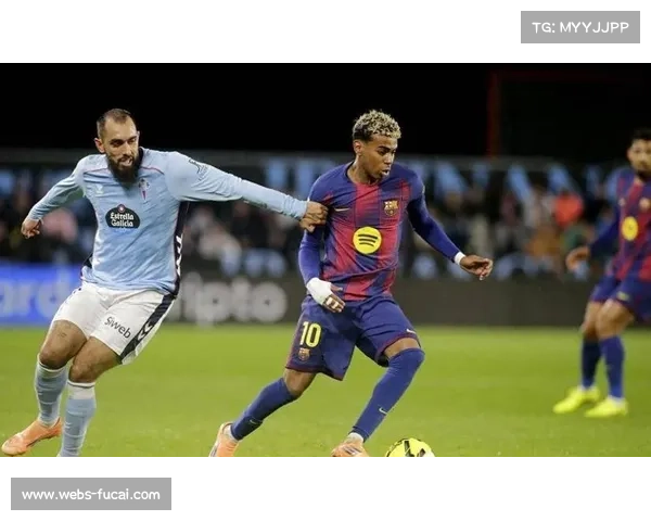 巴萨4-2逆转塞尔塔,莱万帽子戏法亚马尔传射 巴萨4-2逆转塞尔塔,莱万帽子戏法亚马尔传射